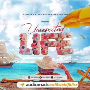 DJ Bliss - Unexpected Life Ep 